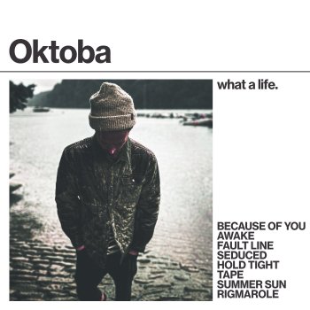 Oktoba Because of You