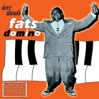 Fats Domino I'll Be Gone