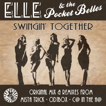 C@ in the H@ feat. Elle & The Pocket Belles Swingin' Together - C@ in the H@ remix
