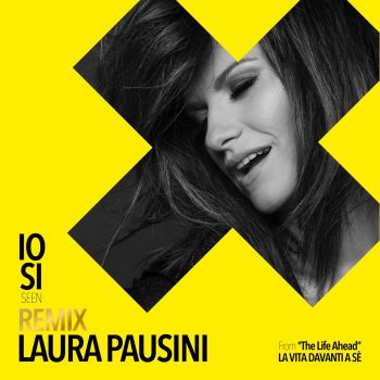 Laura Pausini Seen (Io sì) [Dave Audé Remix]