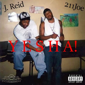 211Joe feat. J.Reid Yesha!