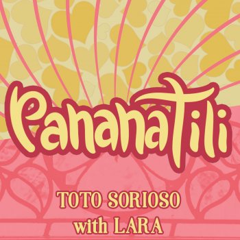 Toto Sorioso feat. Lara Maigue Pananatili - Batay Sa Ruth 1:16-17