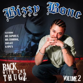 Bizzy Bone feat. Mr. Capone-E, The Game & Snoop Dogg Diary of a G