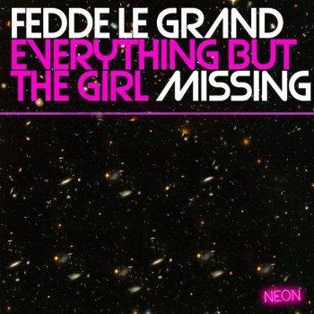Everything But The Girl Missing (Fedde Le Grand Club Edit)
