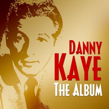 Danny Kaye A Lullaby for Dena