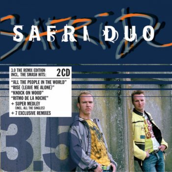 Safri Duo All The People In The World (Copenhagen Clubbers Remix)