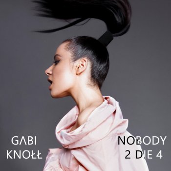 Knoll Gabi Nobody to Die For
