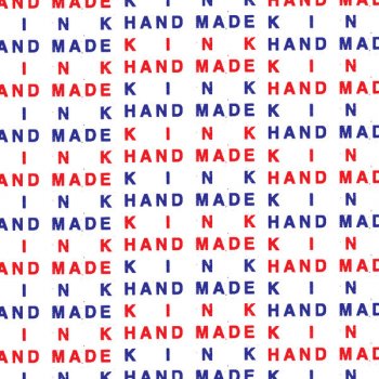 KiNK Hand Made (dub mix)