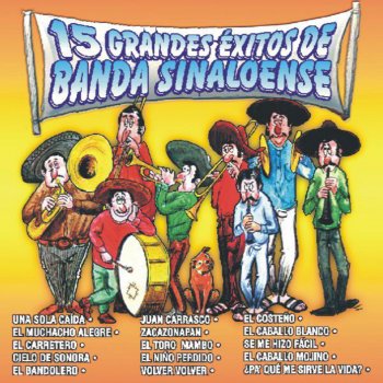 Banda Sinaloense El Bandolero