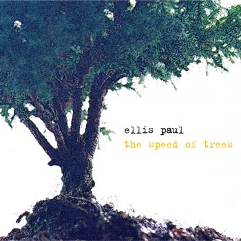 Ellis Paul The Ballad of Chris Mccandless