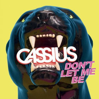 Cassius feat. Owlle Don't Let Me Be