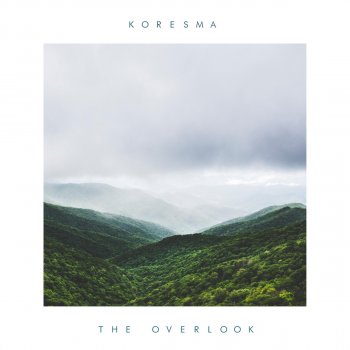 Koresma The Overlook