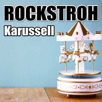Rockstroh Karussell (Radio Mix)