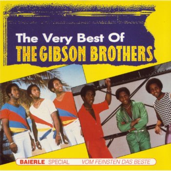 Gibson Brothers Better Do It Salsa (Special Maxi Version)