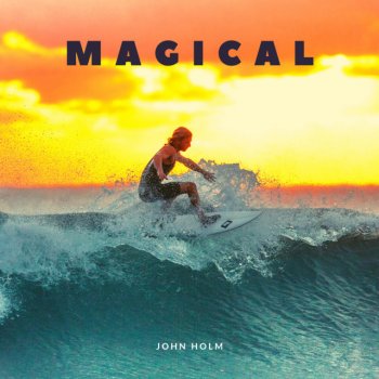 John Holm Magical