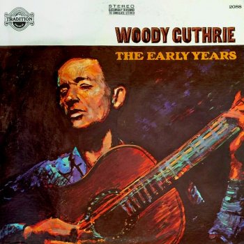 Woody Guthrie Sourwood Mountain