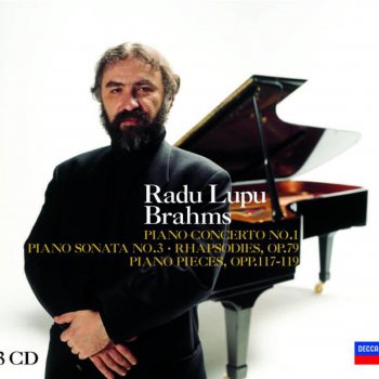 Radu Lupu 4 Piano Pieces, Op. 119: IV. Rhapsody In e Flat