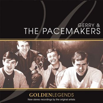 Gerry & The Pacemakers She's the Only on for Me