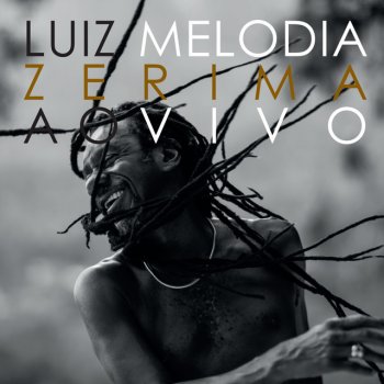 Luiz Melodia Pérola Negra - Ao Vivo