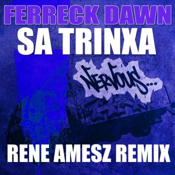 Ferreck Dawn SaTrinxa (Rene Amesz Re-Work)