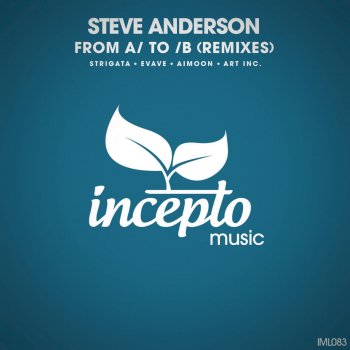 Steve Anderson Closer (Strigata Remix)