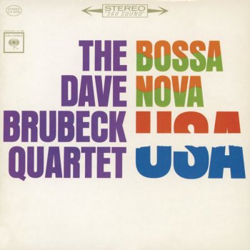 The Dave Brubeck Quartet Bossa Nova U.S.A.
