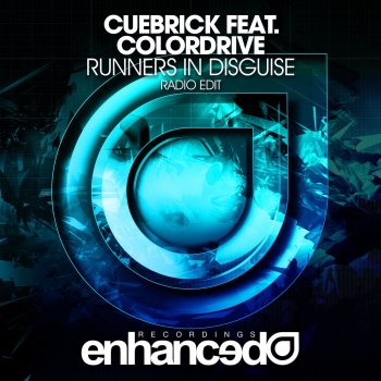 Cuebrick feat. Colordrive Runners in Disguise
