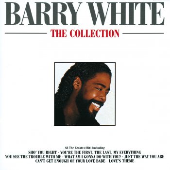 Barry White I'll Do For You Anything You Want Me To (Single Version)