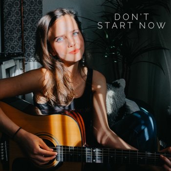 Tiffany Alvord Don’t Start Now (Acoustic)