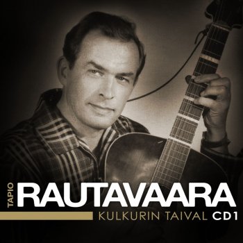 Tapio Rautavaara Se Ei Käy
