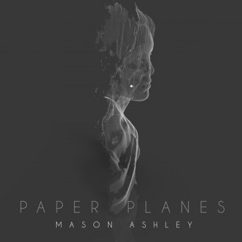 Mason Ashley Paper Planes