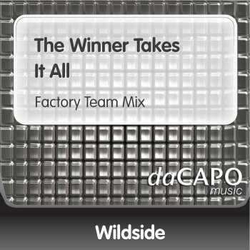 Wildside The Winner Takes It All (Factory Team Mix)