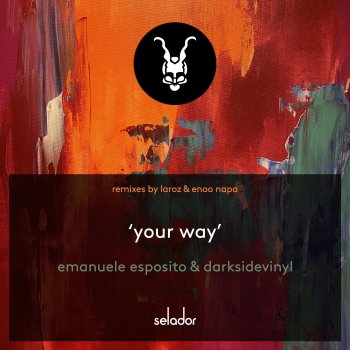 Emanuele Esposito feat. Darksidevinyl & Laroz Your Way (Laroz Remix)