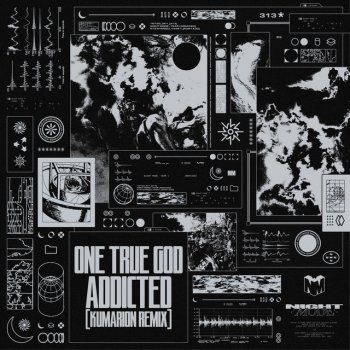 One True God feat. Kumarion Addicted - Kumarion Remix