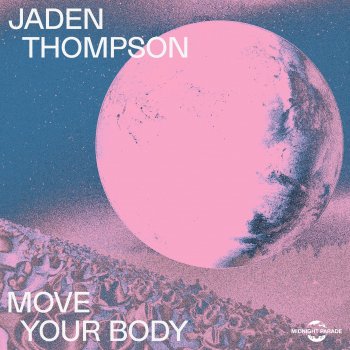 Jaden Thompson Move Your Body (Instrumental)