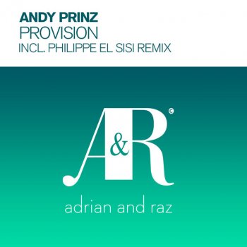 Andy Prinz Provision (Philippe El Sisi Edit)
