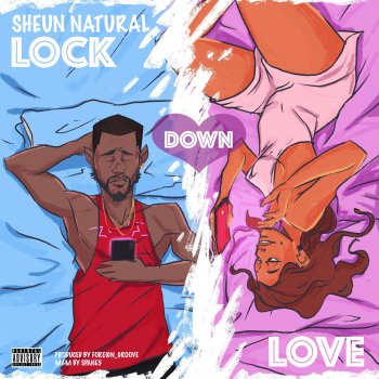 Sheun Natural Lockdown Love