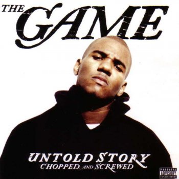 The Game Who the Illest