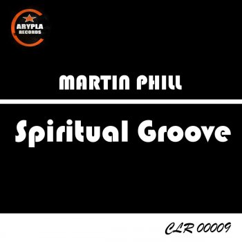 Martin Phill Spiritual Groove