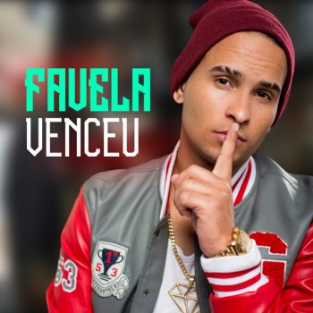 MC Juninho da VD Favela Venceu