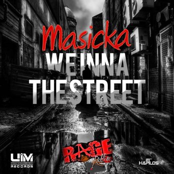 Masicka We Inna the Street