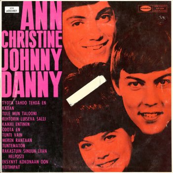 Ann Christine feat. Johnny & The Hounds Tule mun talooni - Come On My House