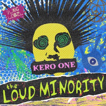 Kero One The Loud Minority