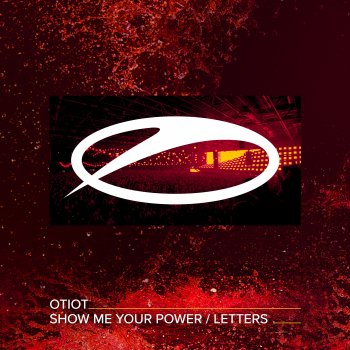 OTIOT Show Me Your Power - Extended Mix