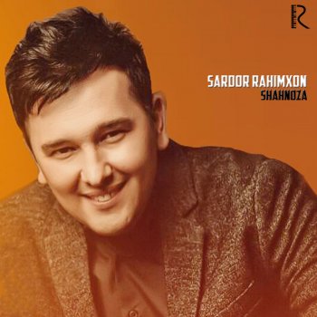 Sardor Rahimxon Shahnoza