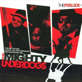 The Mighty Underdogs U.F.C. (feat. DJ Shadow)