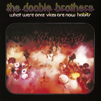 The Doobie Brothers You Just Can't Stop It