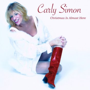 Carly Simon Christmas Is Almost Here