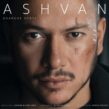 Ashvan feat. Alireza Riazi Gharghe Gerye (feat. Alireza Riazi)