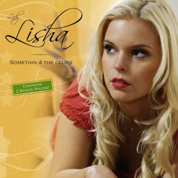 Lisha Somthin 4 the Clubs (Lyte Mix)